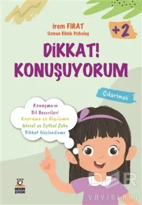 Dikkat! Konuşuyorum
