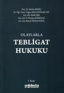 Olaylarla Tebligat Hukuku