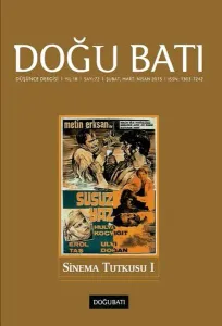 Doğu Batı Düşünce Dergisi Yıl:18 Sayı : 72 Sinema Tutkusu 1