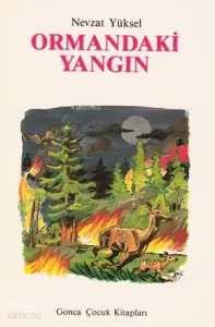 Ormandaki Yangın