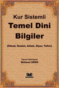 Kur Sistemli Temel Dini Bilgiler | Mahmut Eren - Yeni Baskı