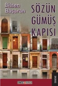 Sözün Gümüş Kapısı Sözün Gümüş Kapısı