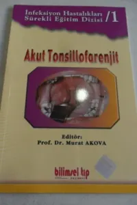 Akut Tonsillofarenjit