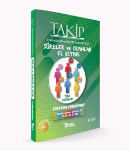 İcra Müdür ve Müdür Yardımcılığı Sınavlarına Hazırlık TAKİP  Süreler ve Oranlar El Kitabı
