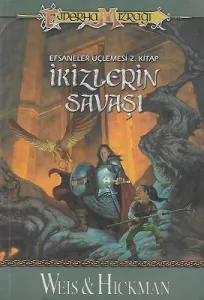 İkizlerin Savaşı - Ejderha Mızrağı - 2. Kitap