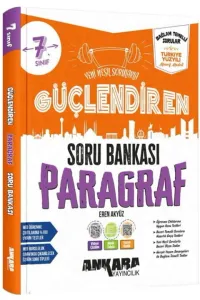 ANKARA GÜÇLENDİREN 7. SINIF PARAGRAF SORU BANKASI 2027