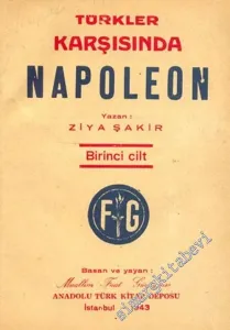 Türkler Karşısında Napoléon, Cilt 1 - 2 -        1943
