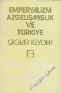 Emperyalizm, Azgelişmişlik ve Türkiye -