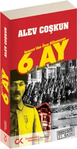 Samsun'dan Önce Bilinmeyen 6 Ay