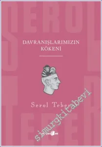 Davranışlarımızın Kökeni -         2022