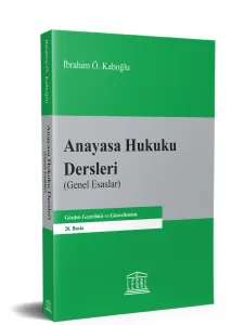 Anayasa Hukuku Dersleri ( 20. Baskı ) (Genel Esaslar)