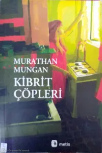 Kibrit Çöpleri
