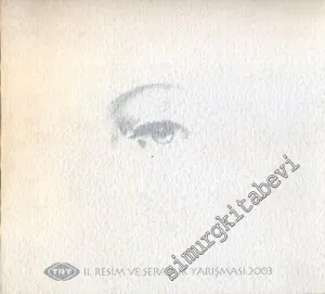 TRT 2. Resim ve Seramik Yarışması 2003 -        2003