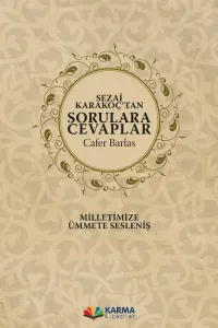 Sezai Karakoç'tan Sorulara Cevaplar