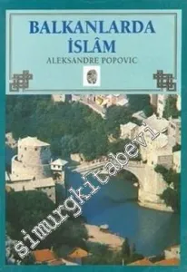 Balkanlarda İslam -