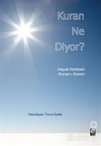 Kuran Ne Diyor?