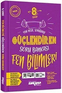Ankara Yayıncılık 8. Sınıf Fen Bilimleri Güçlendiren Soru Bankası