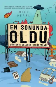 En Sonunda Oldu