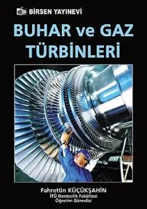 Buhar ve Gaz Türbinleri