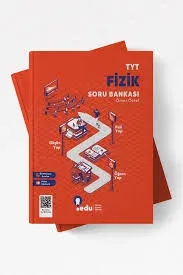 EDU TYT FİZİK SORU BANKASI