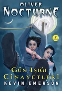 Gün Işığı Cinayetleri; Oliver Nocturne 2