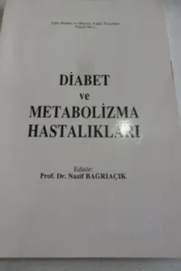 Diabet ve Metabolizma Hastalıkları
