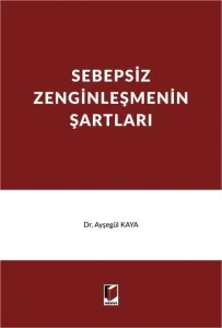 Sebepsiz Zenginleşmenin Şartları