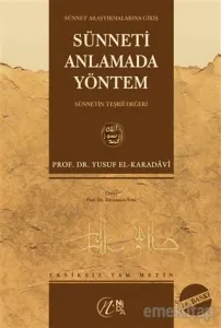 Sünneti Anlamada Yöntem