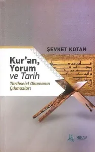 Kuran, Yorum ve Tarih