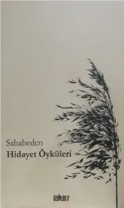 Sahabeden Hidayet Öyküleri