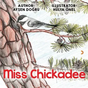 Miss Chickadee
