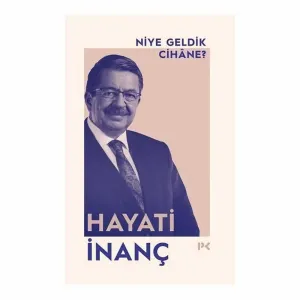 Niye Geldik Cihane?