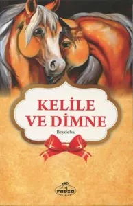Kelile ve Dimne; Gençler İçin