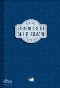 Zamanın Şiiri Şiirin Zamanı