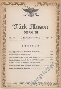 Türk Mason Dergisi - Sayı: 59, Yıl: 15, Temmuz 1965       1965