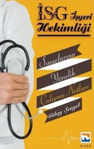 İşyeri Hekimliği Sınavlarına Yönelik Çalışma Notları