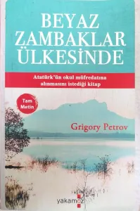 Beyaz Zambaklar Ülkesinde