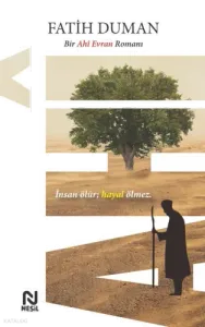 Ahi Bir Ahi Evran Romanı