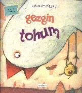 Güzel Öyküler Dizisi 7 Gezgin Tohum