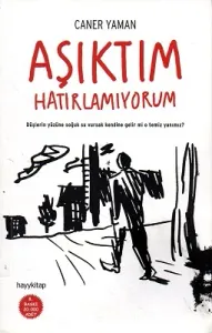 Aşıktım Hatırlamıyorum