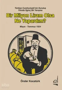 Bir Milyon Liram Olsa Ne Yapardım?