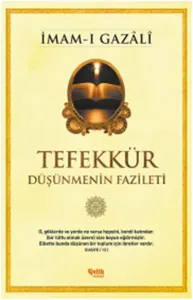 Tefekkür Düşünmenin Fazileti
