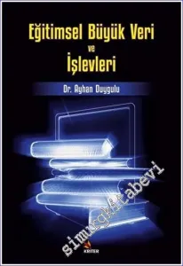 Eğitimsel Büyük Veri ve İşlevleri -         2023