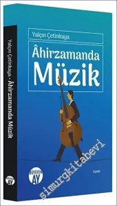 Ahirzamanda Müzik -         2023