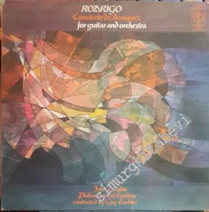 33 LP PLAK VINYL: Joaquin Rodrigo, Sylvius Leopold Weiss, Girolamo Frescobaldi, Antonio Lauro, Isaac Albeniz, Joaquin Malats - Concierto de Aranjuez for Guitar and Orchestra -