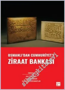 Ziraat Bankası - Osmanlı'dan Cumhuriyet'e -