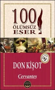 100 Ölümsüz Eser-Don Kişot