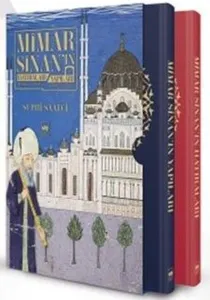 Mimar Sinan’ın Hatıraları – Mimar Sinan’ın Yapıları (2 Cilt-Ciltlİ);Tezkiretü’l-Bünyân - Tezkiretü’l-Ebniye