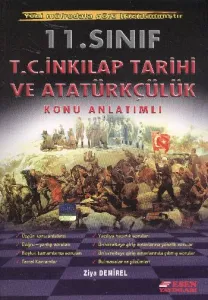 Esen 11. Sınıf T.C. İnkilap Tarihi ve Atatürkçülük Konu Anlatımlı