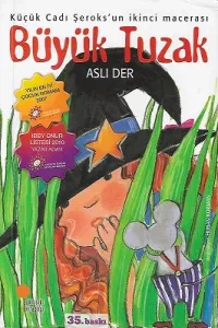 Büyük Tuzak Küçük Cadı Şeroks 2